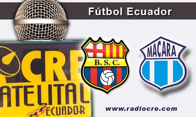 Barcelona, Macara, en vivo, Fútbol, Campeonato Ecuatoriano,